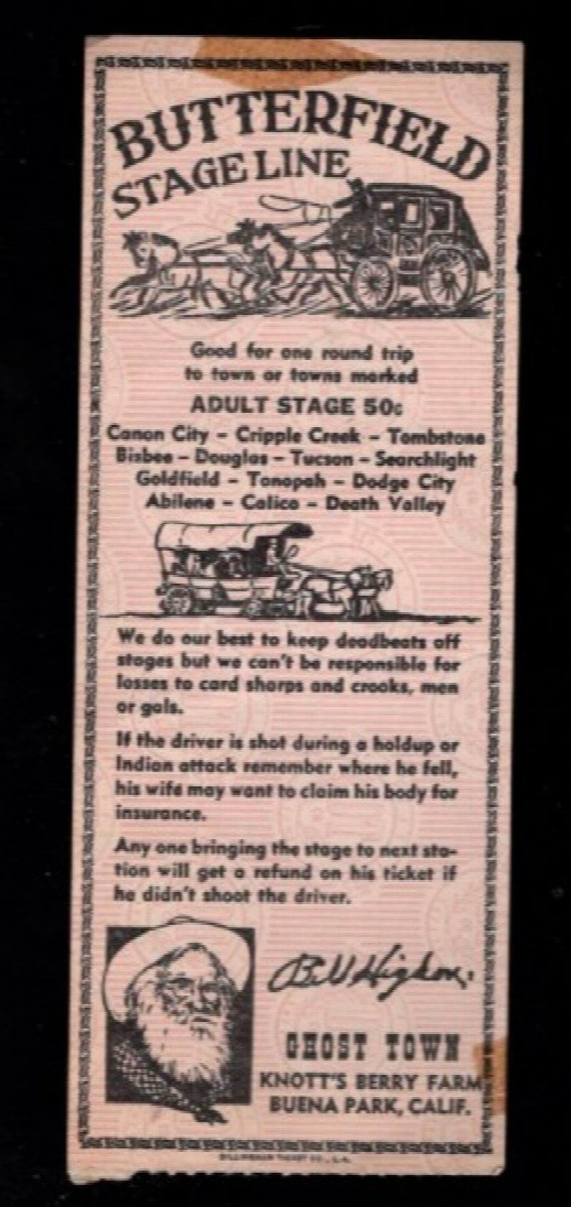Knott's Berry Farm Butterfield Stageline ticket
